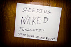 Warning: Sleeping Naked. Enter at your own risk.